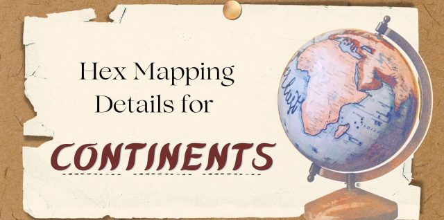 Region-Hex-Mapping-Details-Continents-RedRaggedFiend